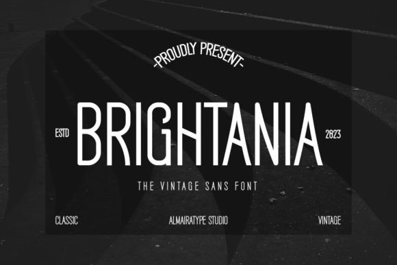 Brightania: A Vintage Sans Serif Font for Modern Web Layouts