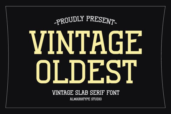 Vintage Oldest: A Slab Serif Font for Handmade Product Design